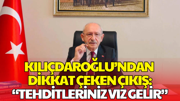 Kılıçdaroğlu’ndan CHP’ye Arınma Çağrısı: Tehditleriniz Vız Gelir